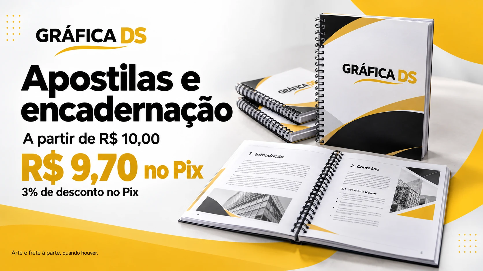 Apostilas e encadernação: a partir de R$ 10,00, ou R$ 9,70 no Pix, com 3% de desconto. Arte e frete à parte, quando houver.