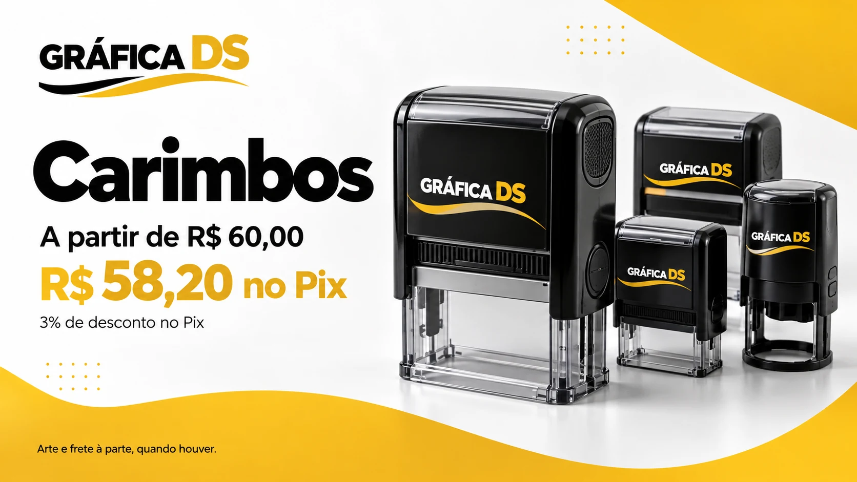 Carimbos: a partir de R$ 60,00, ou R$ 58,20 no Pix, com 3% de desconto. Arte e frete à parte, quando houver.