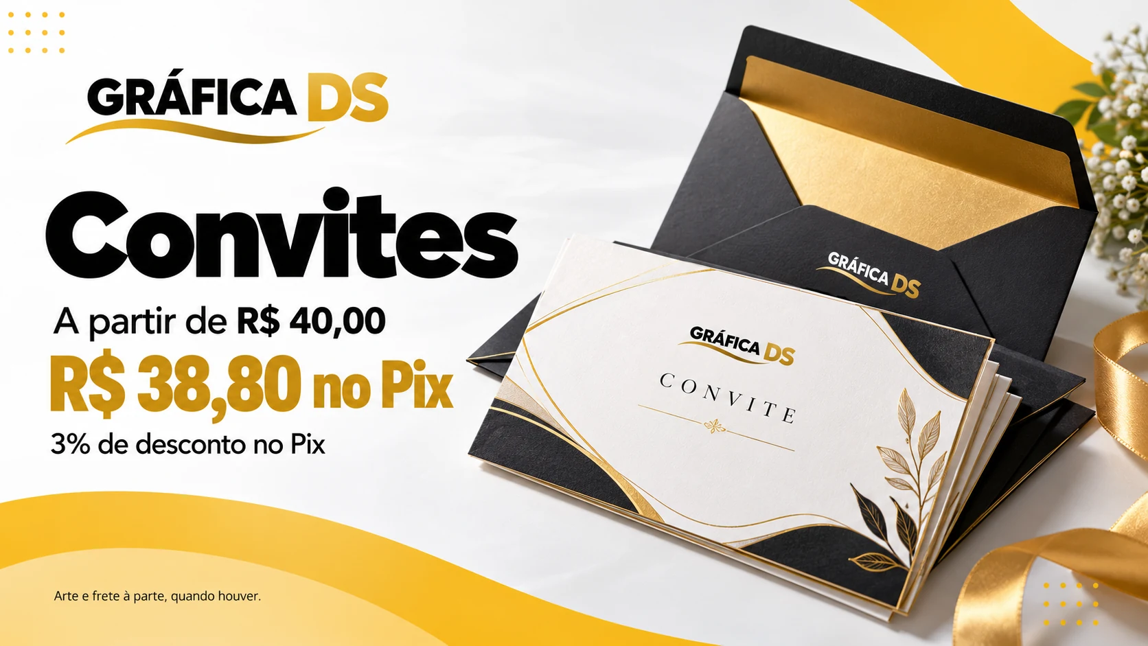 Convites: a partir de R$ 40,00, ou R$ 38,80 no Pix, com 3% de desconto. Arte e frete à parte, quando houver.