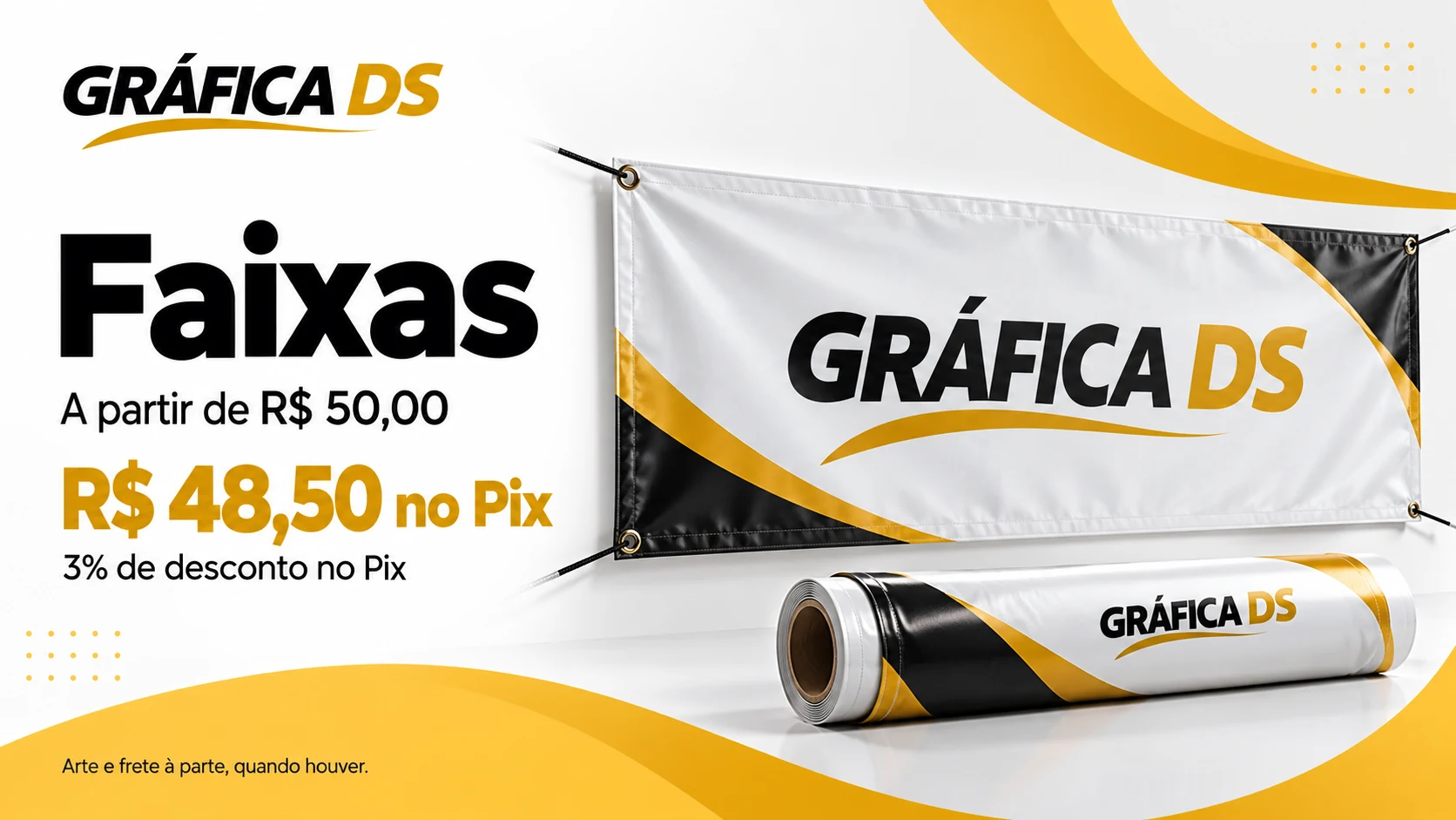 Faixas: a partir de R$ 50,00, ou R$ 48,50 no Pix, com 3% de desconto. Arte e frete à parte, quando houver.